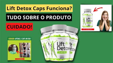 Lift Detox Caps Bom Lift Detox Caps Funciona Lift Detox Emagrece