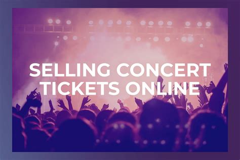 How To Sell Concert Tickets Online For Beginners Rsvpify