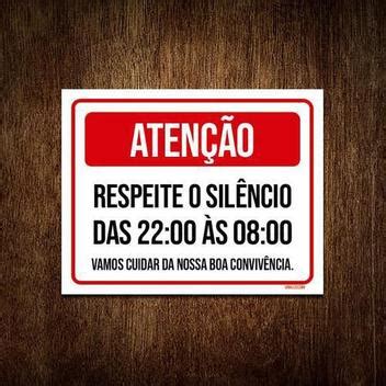 Placa Sinalização Atenção Respeite Silêncio 22 As 8 18X23 Sinalizo