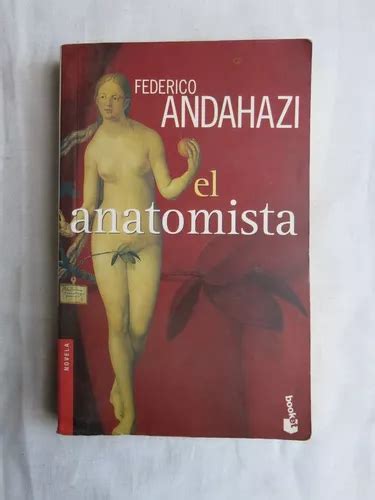 Federico Andahazi El Anatomista Booket MercadoLibre