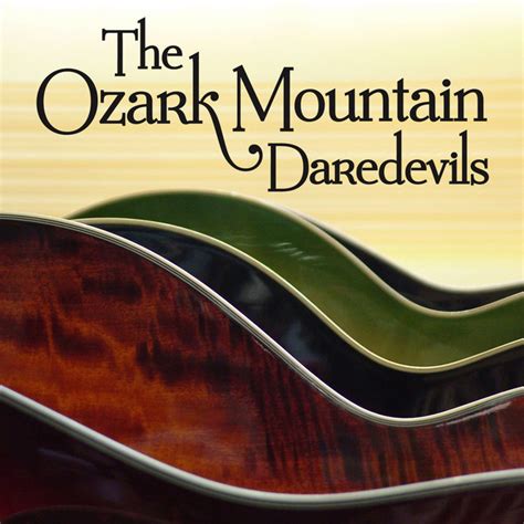 The Ozark Mountain Daredevils mejores canciones discografía letras