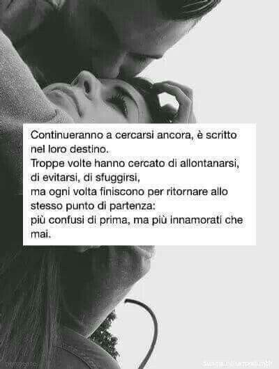 Confusi Ma Pi Innamorati Che Mai Citazioni Frasi D Amore