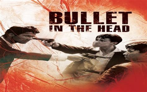 فيلم Bullet in the Head 1990 مترجم موقع فشار