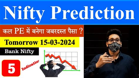 Nifty Prediction For Tomorrow 15 Mar 2024 Nifty Prediction Bank