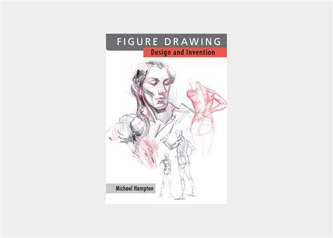Figure Drawing Design and Invention Book by Michael Hampton