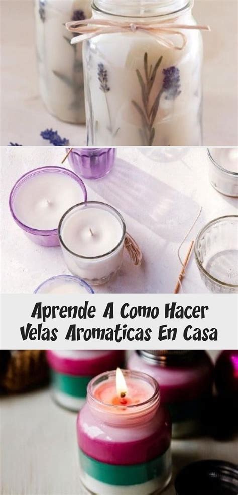 Hacer Velas Aromaticas En Casa