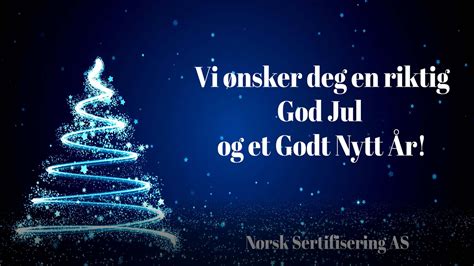 God Jul Og Godt Nytt R Norsk Sertifisering As