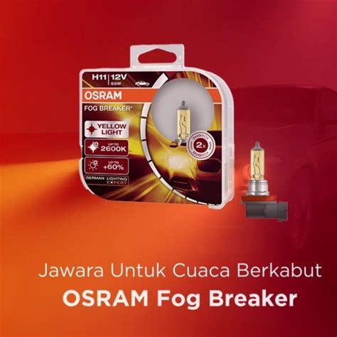 Jual Bohlam Lampu OSRAM H11 FBR Fog Breaker 12V 55W Original Di Lapak