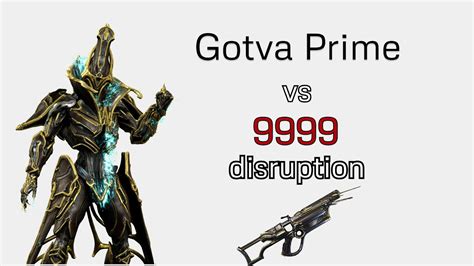 Gotva Prime Vs Disruption Sp Level Cap Corrosive Warframe