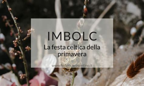 Imbolc La Primavera Celtica Federica Cosentino