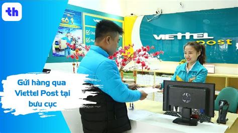 huong  cach gui hang qua viettel post chi tiet tu