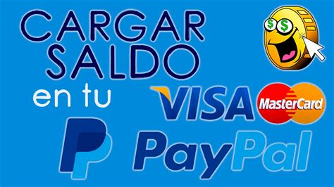 Como CARGAR SALDO A Mi Cuenta De Paypal Con Mi Tarjeta Debito Credito