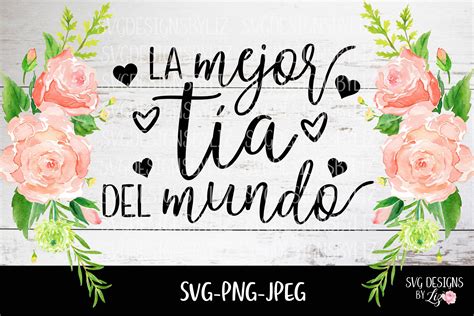 Spanish Svg Mejor Tia Files Spanish Svg Files For Cricut And Etsy Uk