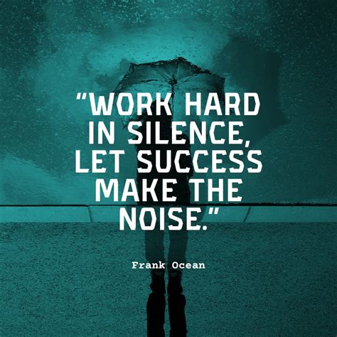 Move In Silence Quotes That Will Inspire Your Greatness