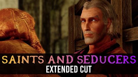 Saints And Seducers Extended Cut Part 3 Skyrim Mods YouTube