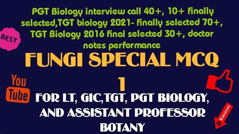 Fungi Special Mcq Lt Tgt Pgt Gic Kvs Nvs Dsssb Rpsc Assistant