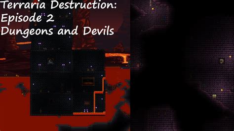 Terraria 100 2 Dungeons And Devils Youtube