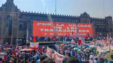 Día Internacional De Las Y Los Trabajadores 1º De Mayo En Cdmx ¡gobierne Quien Gobierne Los