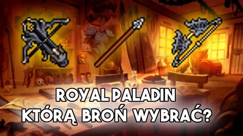 Pl Tibia Poradnik Jaki Bowcrossbow Royal Paladin Youtube