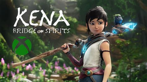 Hoy Aterriza El Hermoso Y Desafiante Kena Bridge Of Spirits En Xbox