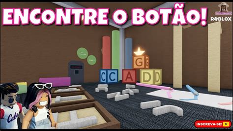 Encontre O O Find The Button Modo Brinquedo V Deo Roblox