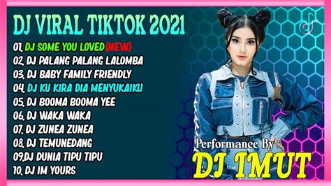 DJ IMUT TERBARU 2021 FULL ALBUM GHEA YOUBI DJ SOME YOU LOVED