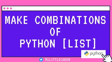 Make All Combinations Of A Python List With Itertools Permutations In