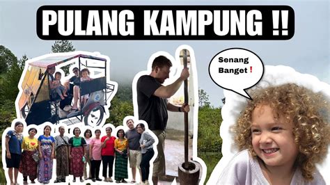 PERTAMA KALI PULANG KAMPUNG KE SUMATRA DANAU TOBA YouTube