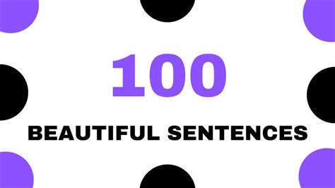 100 Beautiful Sentences ( December 2024)