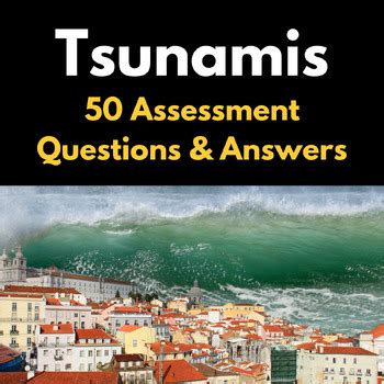 Tsunamis 50 Assessment Questions With Answer Keys Quiz Severe Weather