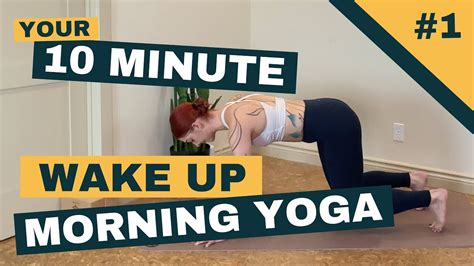 Energizing 10 Minute Morning Wake Up Yoga Class Youtube