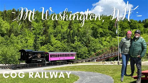 Mt Washington Cog Railway Youtube