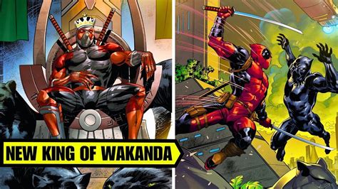 Black Panther Vs Deadpool Marvel Comics Explained 🦸 Youtube