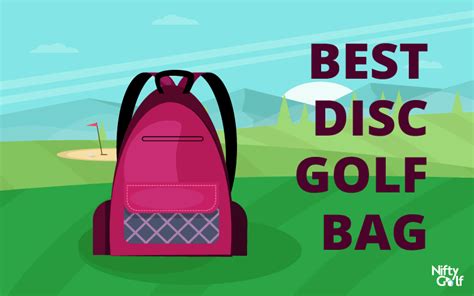 10 Best Disc Golf Bags To Play Comfortably - Nifty Golf