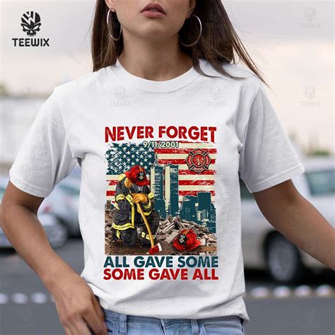 911 Never Forget Shirts