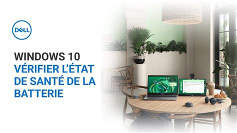 Comment vérifier l état de santé ou l intégrité de la batterie dans