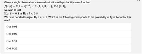 Solved 2 Given A Single Observation X From A Distribution