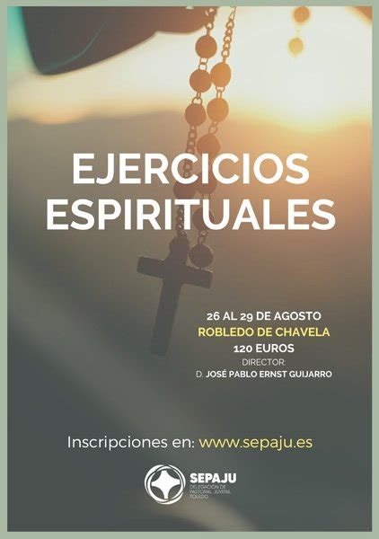 EJERCICIOS ESPIRITUALES Delegación Pastoral Juvenil Toledo