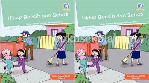 Buku Siswa Kelas Sd Tema Hidup Bersih Dan Sehat Semester K