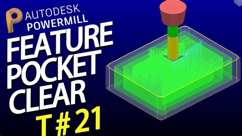 Powermill Tutorials Lesson Feature Pocket Area Clearance