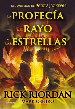 Libro La Profecia Del Rayo Y Las Estrellas De Rick Riordan Buscalibre