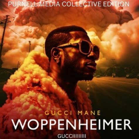 Stream Gucci Mane Woppenheimer Purnell Media Solutions Collective