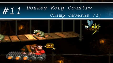 Donkey Kong Country Perfect Run 101 Chimp Caverns Part 1 YouTube