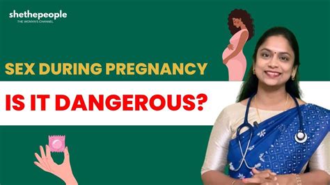 Is Sexual Intercourse During Pregnancy Okay Answers Dr Ramya