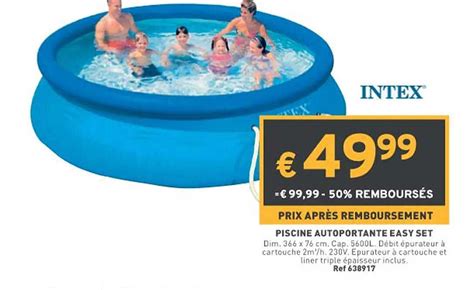 Promo Piscine Autoportante Easy Set Intex Chez Trafic Icatalogue Fr