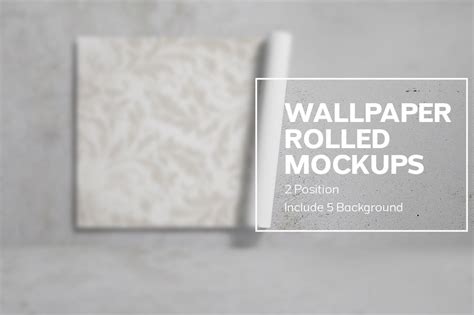 Wallpaper Rolled Mockups By New Designs On Dribbble