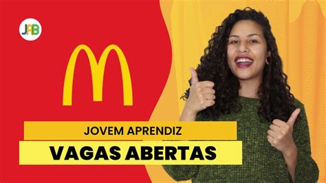 JOVEM APRENDIZ MCDONALD S VAGAR ABERTAS YouTube