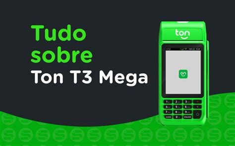 Stone Ton T3 Mega É boa para seu negócio Saiba tudo sobre a