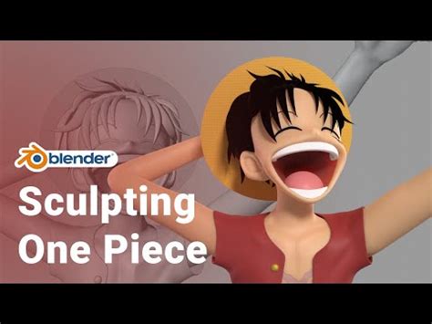 Sculpting Luffy From One Piece Timelapse Youtube