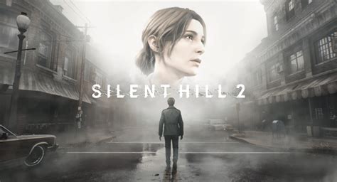 Revista Yume El Remake De SILENT HILL 2 La Intensa Obra Maestra De